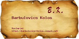 Barbulovics Kolos névjegykártya